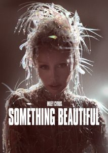 Nonton Miley Cyrus: Something Beautiful 2025
