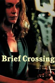 Nonton Brief Crossing 2001