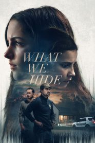 Nonton What We Hide 2025