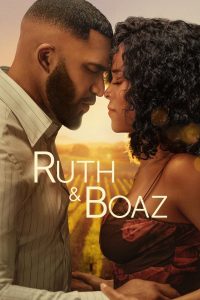 Nonton Ruth & Boaz 2025