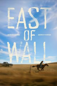 Nonton East of Wall 2025