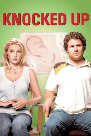 Nonton Knocked Up 2007