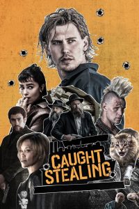 Nonton Caught Stealing 2025