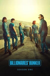 Nonton Billionaires’ Bunker: Season 1