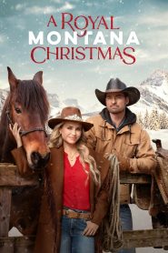 Nonton A Royal Montana Christmas 2025
