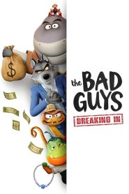 Nonton The Bad Guys: Breaking In 2025