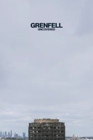 Nonton Grenfell: Uncovered 2025